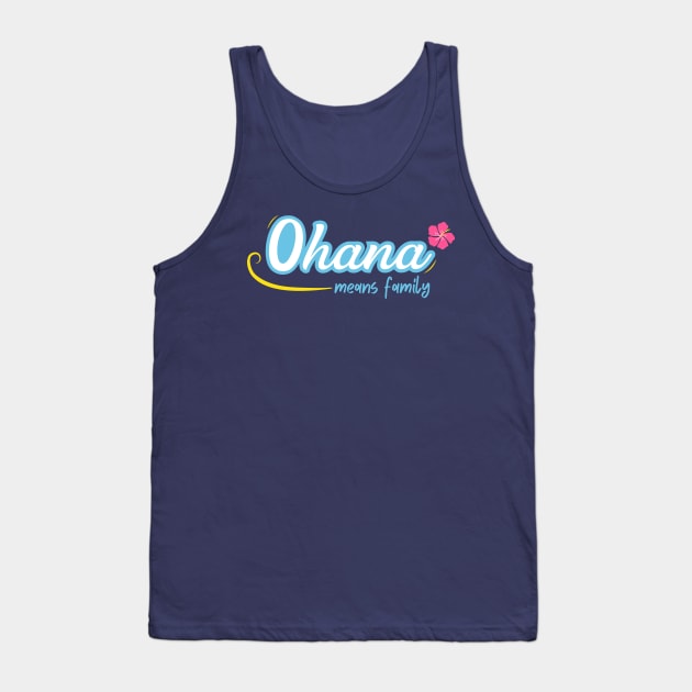 'Ohana Means Family - Blue - Lilo and Stitch Inspired Tank Top by Here With The Ears